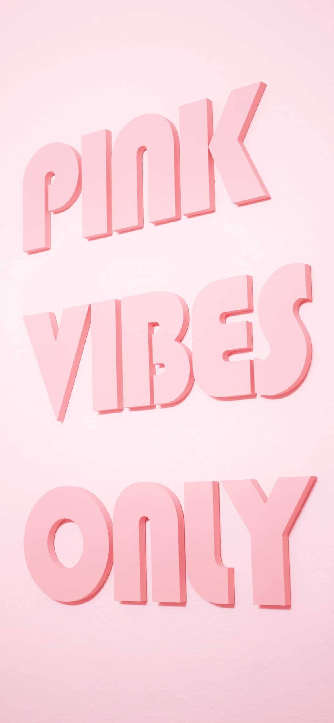 Aesthetic Girly Pink Vibes Only Hình nền