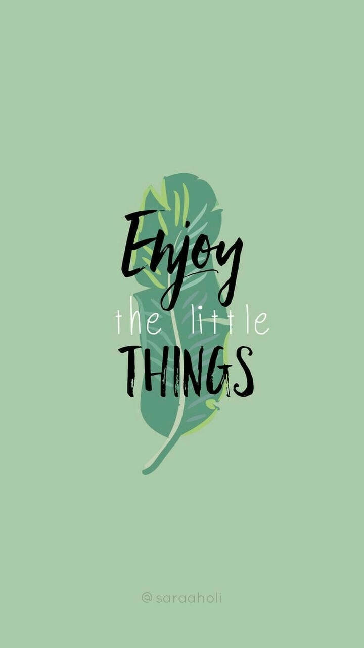 Câu trích dẫn Little Things nền xanh trơn Hình nền