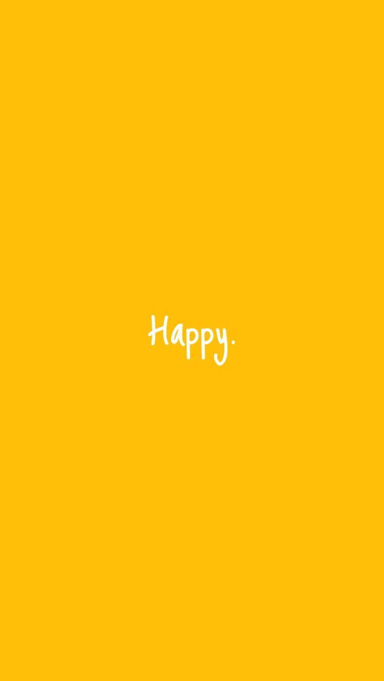 Dễ thương phong cách pastel vàng với dòng chữ Happy Hình nền