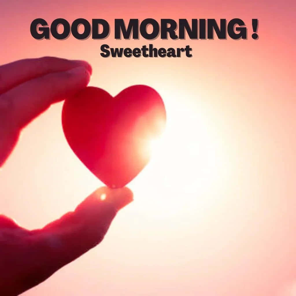 Good Morning Sweetheart Hình Trái Tim Hình nền