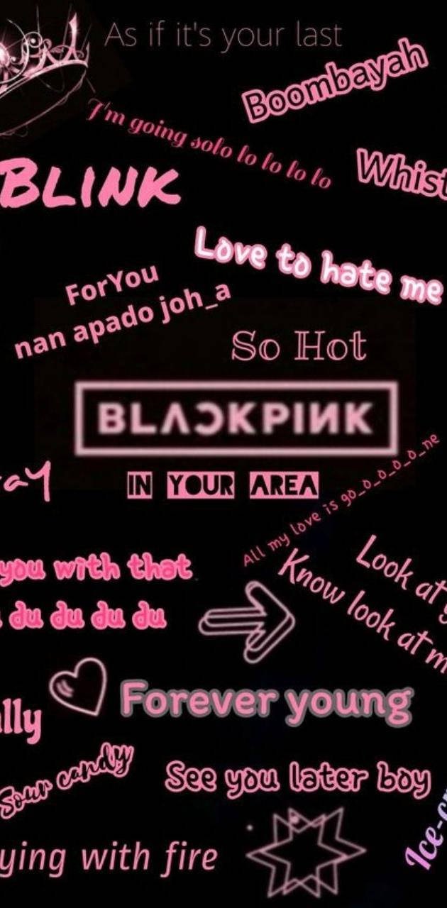 Logo Blackpink kèm tên bài hát Hình nền