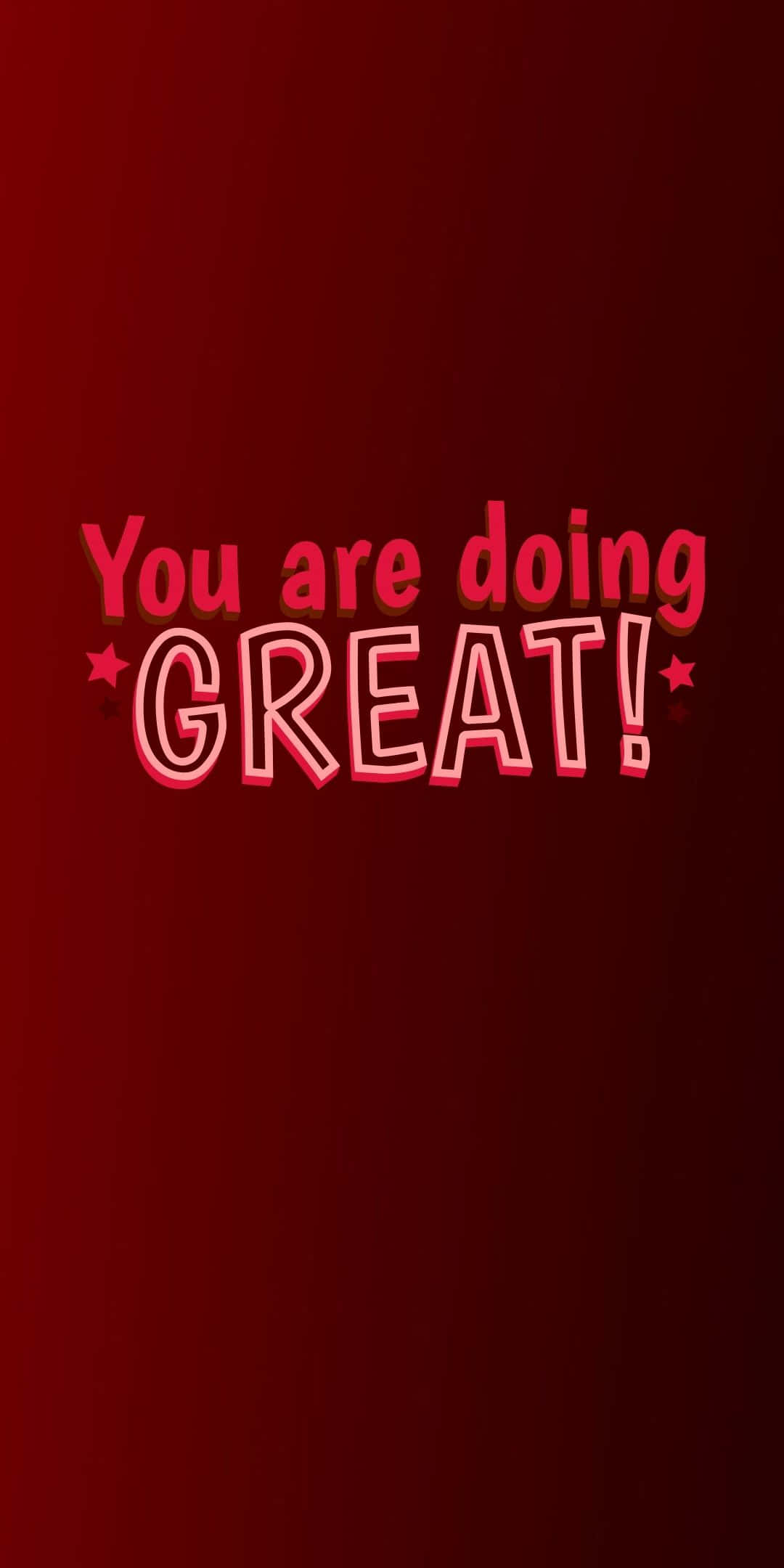 You Are Doing Great Nền Đỏ Gradient Hình nền