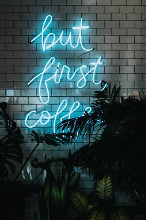 "But First Coffee" trên iPhone xanh neon — Xiaomi Pad 8 Pro Hình nền