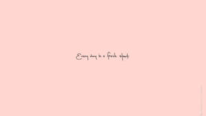 Câu trích dẫn với phong cách Tumblr màu hồng cho laptop — Dễ thương Quotes Hình nền