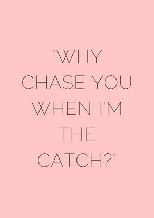 Hình nền câu nói mạnh mẽ Chase — Dễ thương Quotes Hình nền
