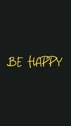 Hình nền đen và vàng be happy