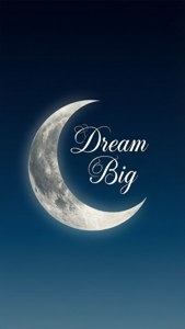 Hình nền SVG đầy cảm hứng với trăng lưỡi liềm và dòng chữ 'Giấc Mơ Lớn'. — iPhone 7 Plus Hình nền