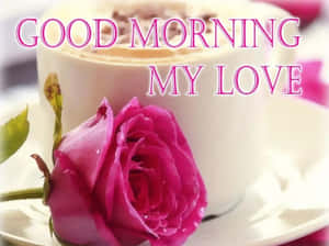 Good Morning My Love Lãng Mạn Cà Phê và Hoa Hồng — Chào buổi sáng tình yêu của anh Hình nền