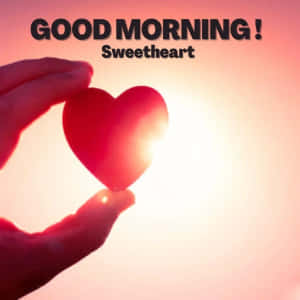 Good Morning Sweetheart Hình Trái Tim — Chào buổi sáng tình yêu của anh Hình nền