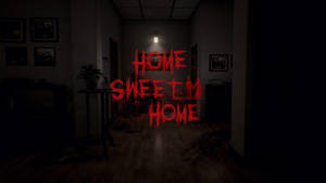 Hình nền Home Sweet Home rùng rợn trên phòng tối — Đen Thật Hình nền