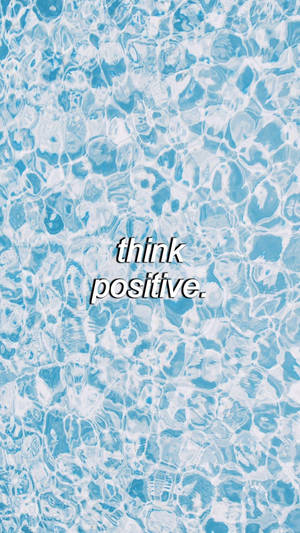 Think Positive Phong Cách Xanh Đơn Giản